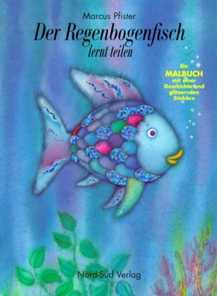 Der Regenbogenfisch lernt teilen