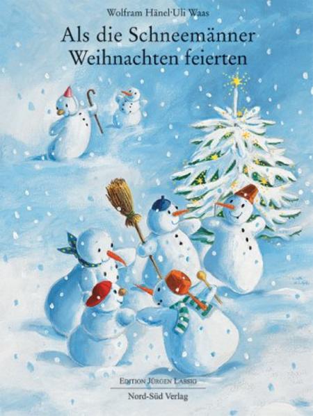 Als die Schneemänner Weihnachten feierten