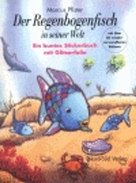 Der Regenbogenfisch in seiner Welt