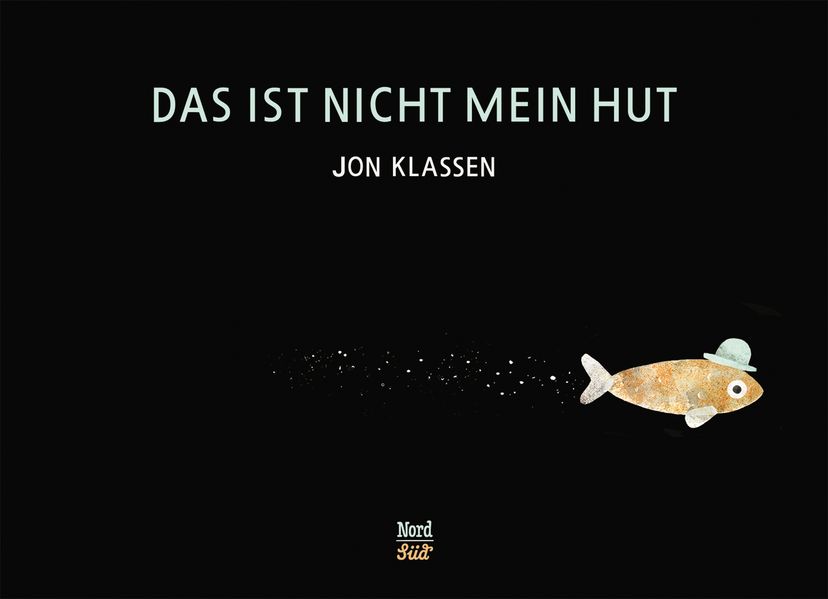 Das ist nicht mein Hut – vom Gewinner des Astrid Lindgren Memorial Award 2026!