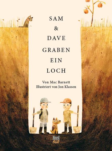 Sam und Dave graben ein Loch