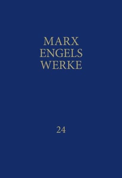 MEW / Marx-Engels-Werke Band 24