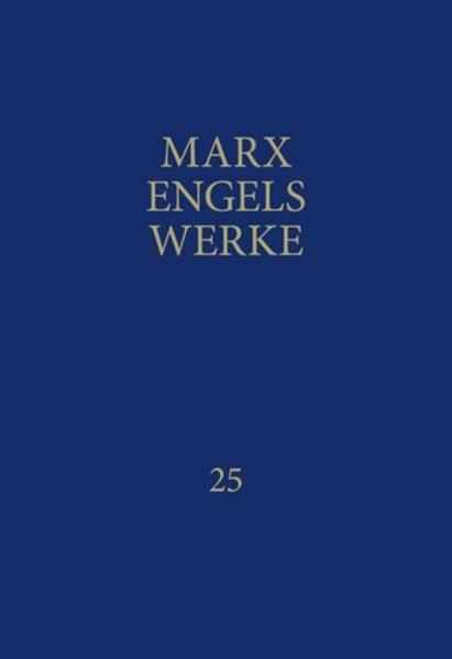 MEW / Marx-Engels-Werke Band 25