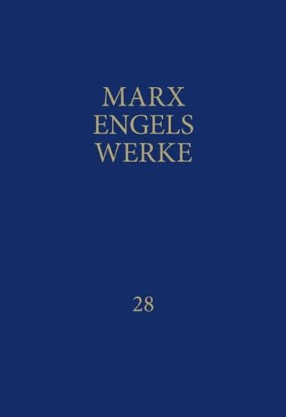 MEW / Marx-Engels-Werke Band 28