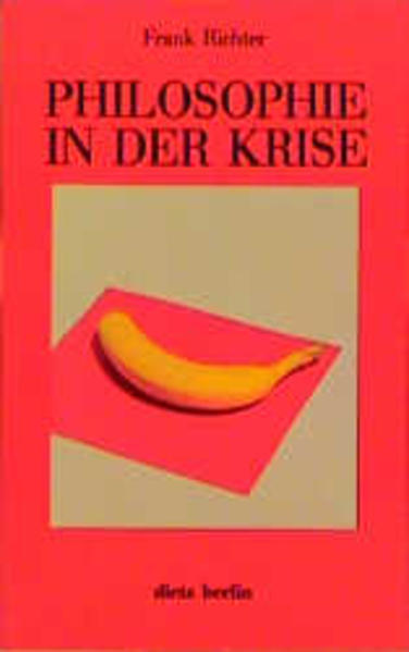 Philosophie in der Krise