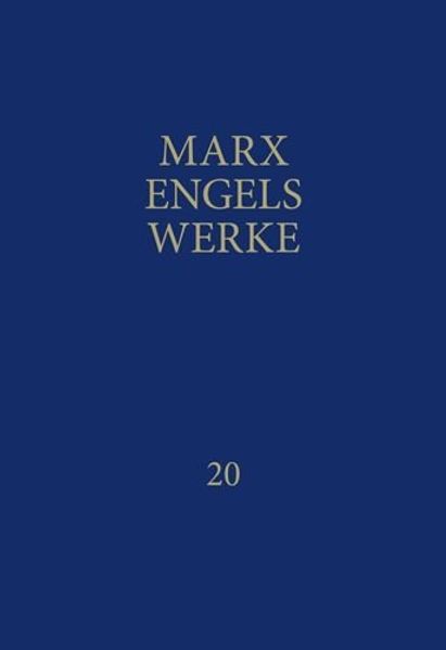MEW / Marx-Engels-Werke Band 20