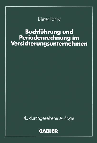 Buchführung und Periodenrechnung im Versicherungsunternehmen