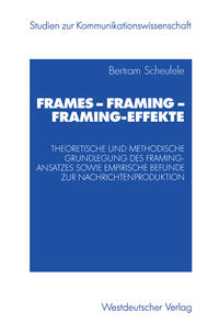 Frames — Framing — Framing-Effekte