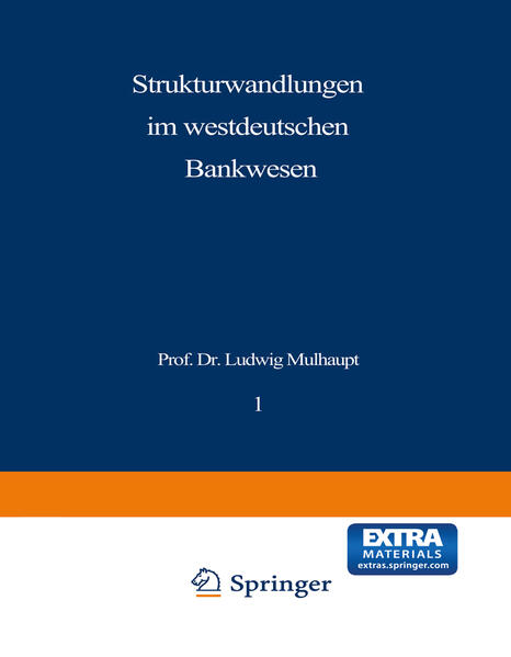 Strukturwandlungen im westdeutschen Bankwesen