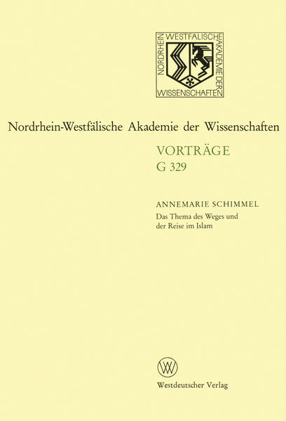Das Thema des Weges und der Reise im Islam