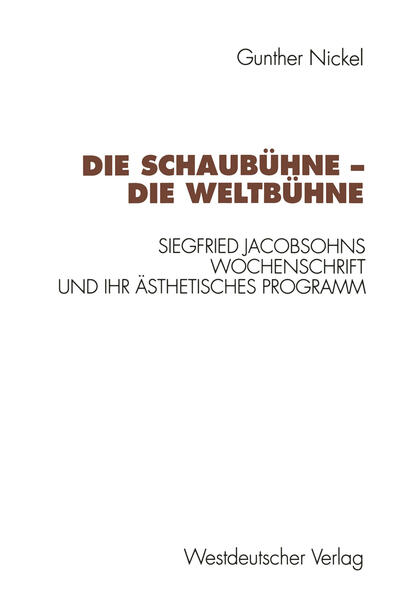 Die Schaubühne — Die Weltbühne