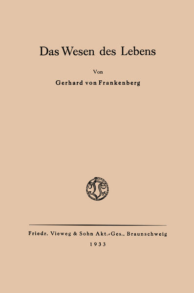 Das Wesen des Lebens