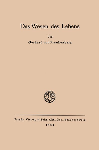 Das Wesen des Lebens