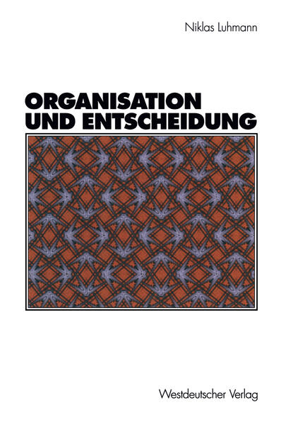 Organisation und Entscheidung