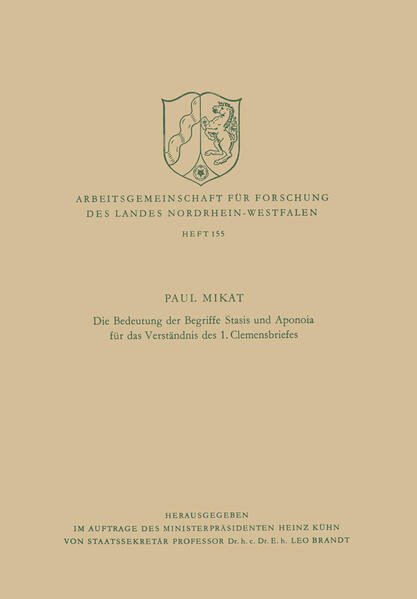 Die Bedeutung der Begriffe Stasis und Aponoia für das Verständnis des 1. Clemensbriefes