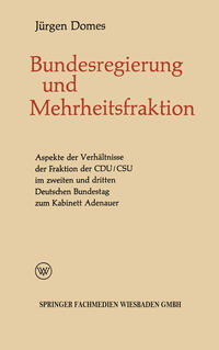 Mehrheitsfraktion und Bundesregierung