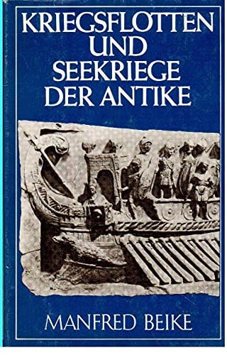 Kriegsflotten und Seekriege der Antike