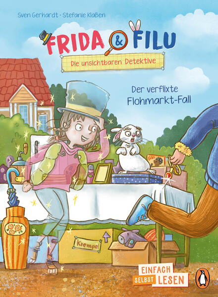 Penguin JUNIOR – Einfach selbst lesen: Frida und Filu – Die unsichtbaren Detektive - Der verflixte Flohmarkt-Fall