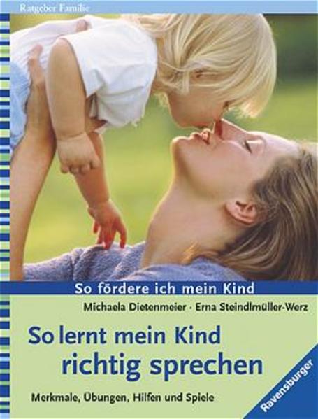 So lernt mein Kind richtig sprechen