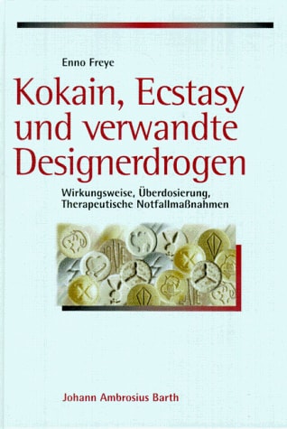 Kokain, Ecstasy und verwandte Designerdrogen