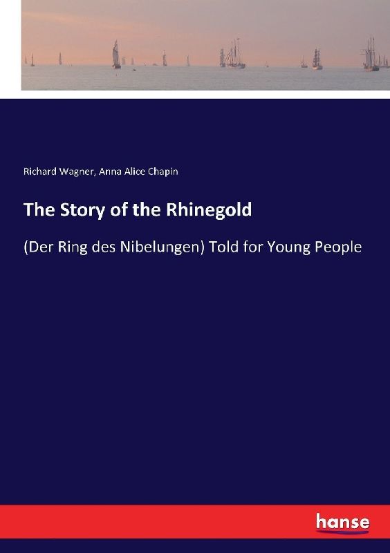 The Story of the Rhinegold