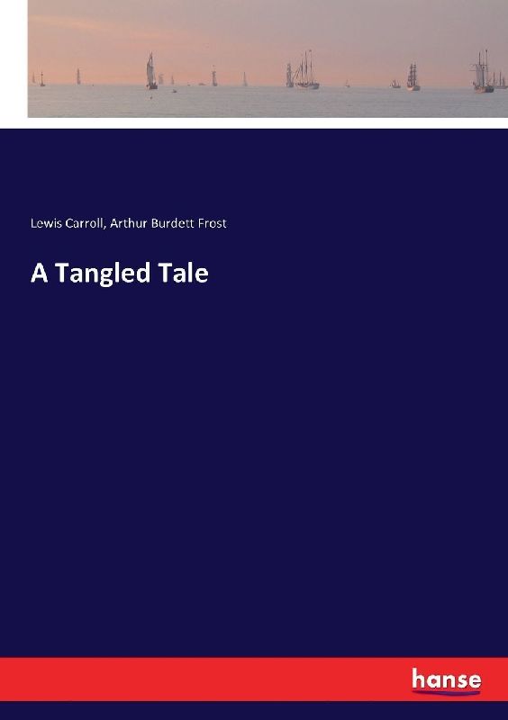A Tangled Tale