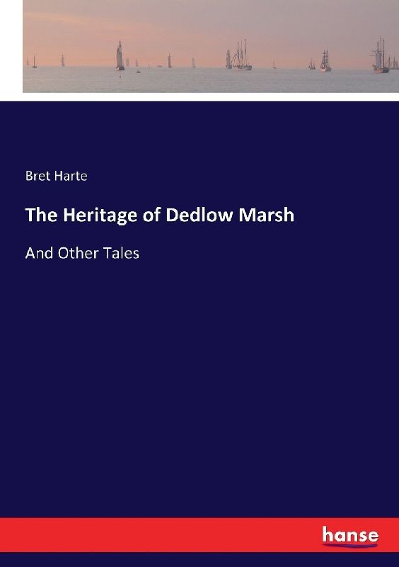 The Heritage of Dedlow Marsh