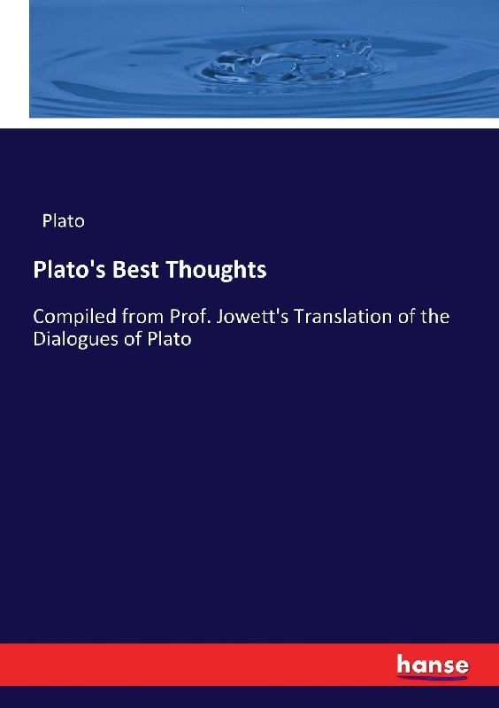 Plato's Best Thoughts