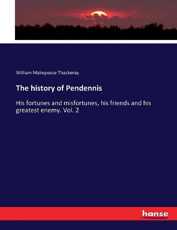 The history of Pendennis