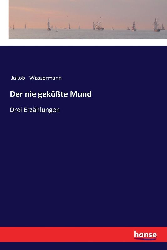 Der nie geküßte Mund
