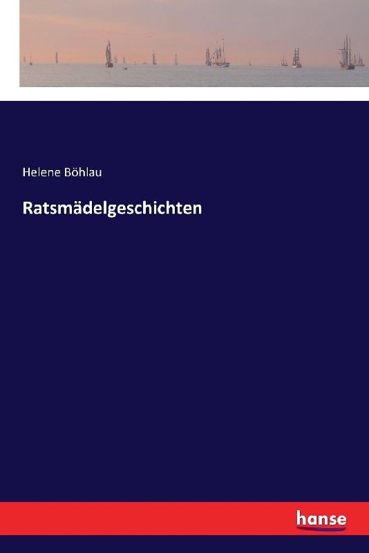 Ratsmädelgeschichten