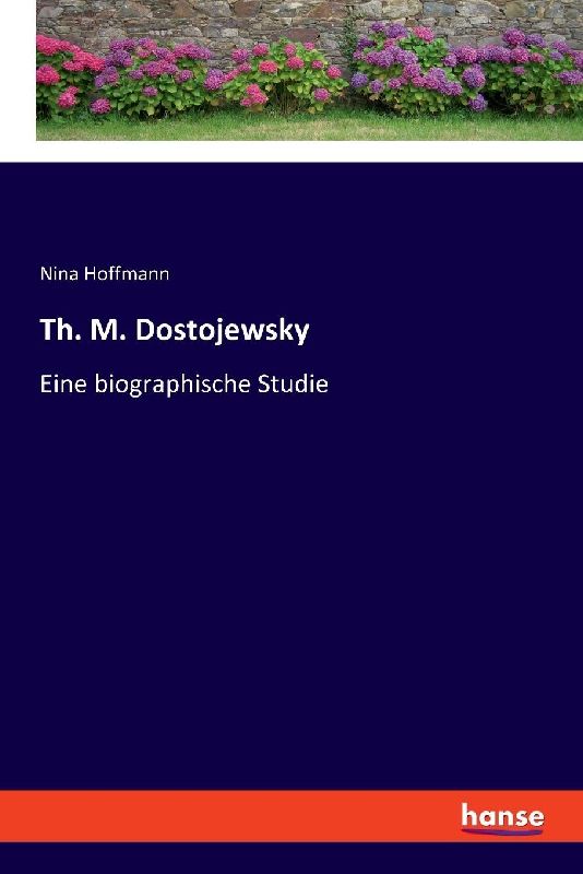 Th. M. Dostojewsky