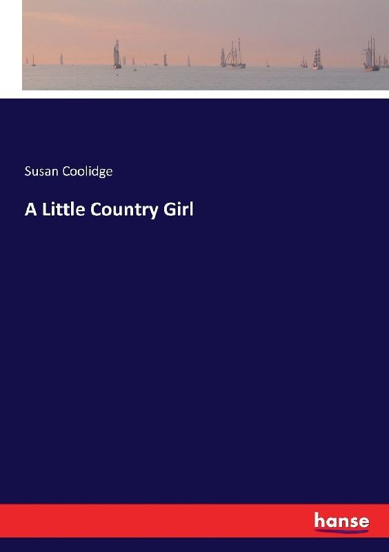 A Little Country Girl