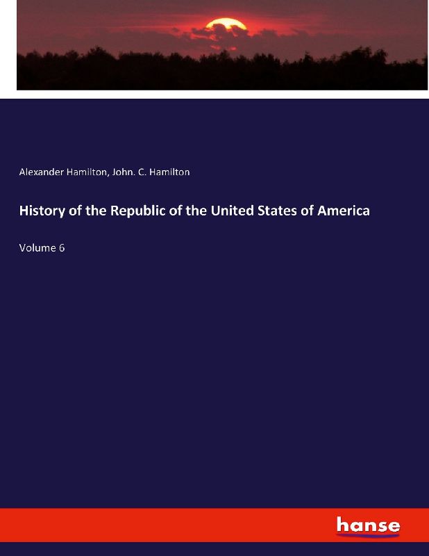 History of the Republic of the United States of America