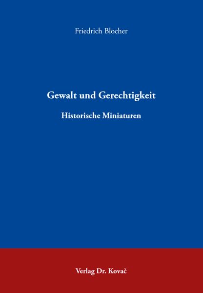 Gewalt und Gerechtigkeit