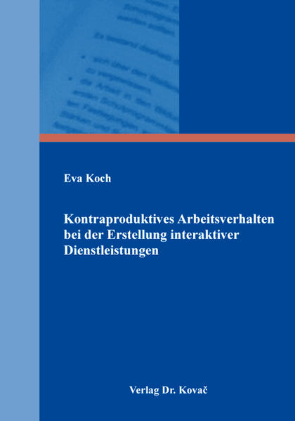 Kontraproduktives Arbeitsverhalten bei der Erstellung interaktiver Dienstleistungen