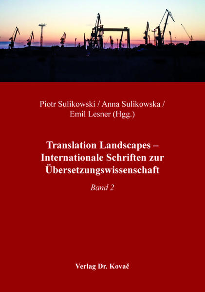 Translation Landscapes – Internationale Schriften zur Übersetzungswissenschaft