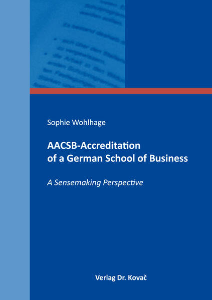 AACSB-Accreditation of a German School of Business