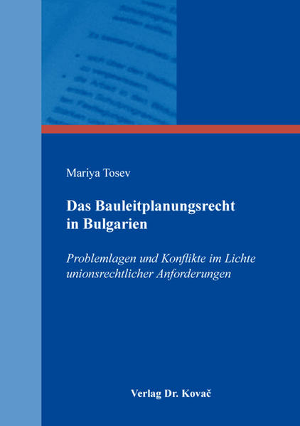 Das Bauleitplanungsrecht in Bulgarien
