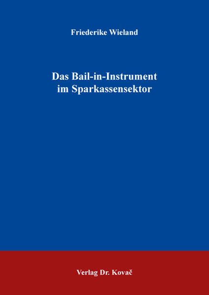 Das Bail-in-Instrument im Sparkassensektor
