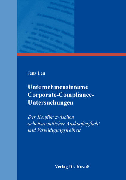 Unternehmensinterne Corporate-Compliance-Untersuchungen