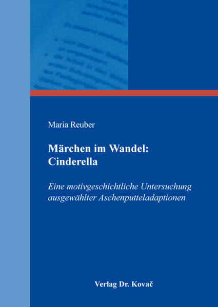 Märchen im Wandel: Cinderella