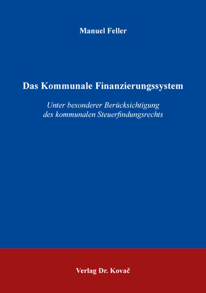 Das Kommunale Finanzierungssystem