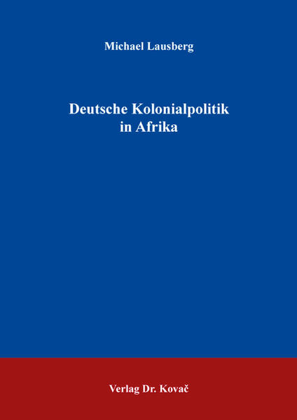 Deutsche Kolonialpolitik in Afrika