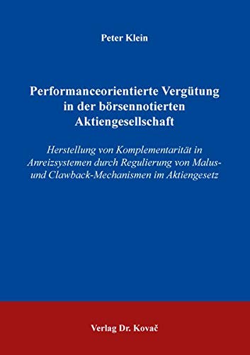 Performanceorientierte Vergütung in der börsennotierten Aktiengesellschaft