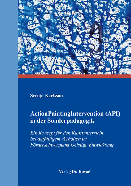 ActionPaintingIntervention (API) in der Sonderpädagogik