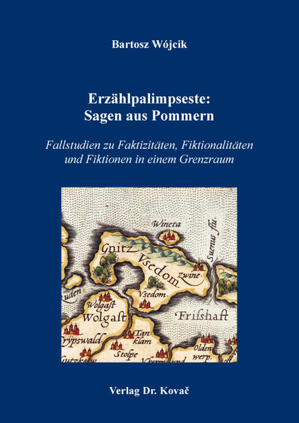 Erzählpalimpseste: Sagen aus Pommern