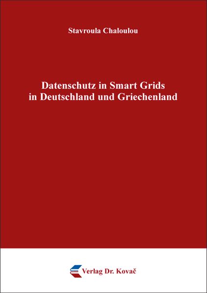 Datenschutz in Smart Grids in Deutschland und Griechenland