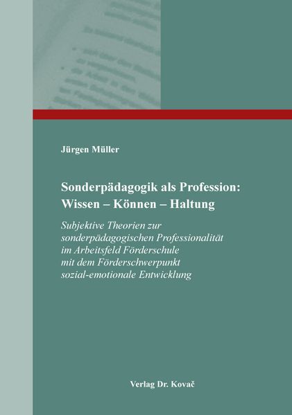 Sonderpädagogik als Profession: Wissen – Können – Haltung