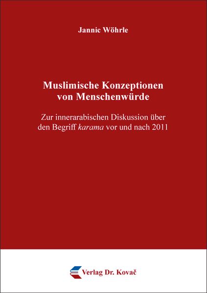 Muslimische Konzeptionen von Menschenwürde
